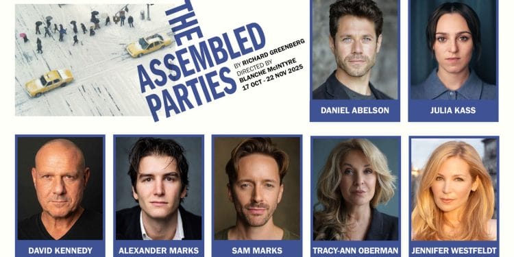The Assembled Parties Cast Image supplied by publicist