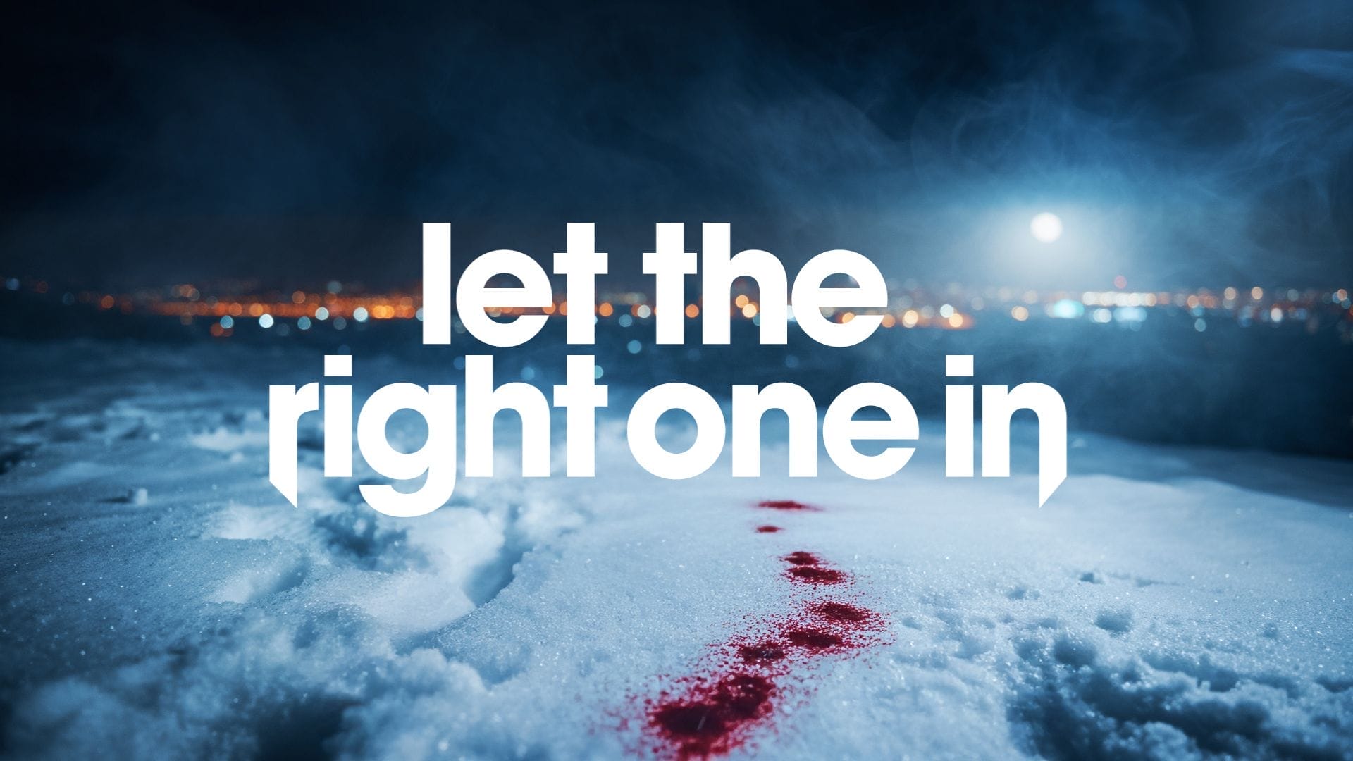 Let The Right One In Image supplied by publicist