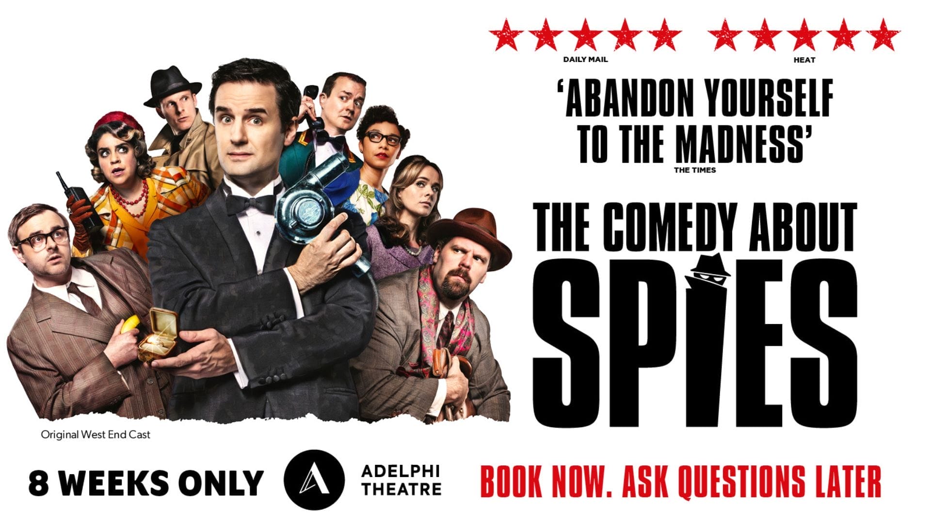 The Comedy About Spies Returns to the West End This Summer The Comedy About Spies Returns to the West End This Summer